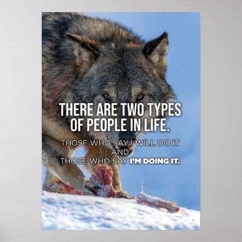 Two Types Of People _ Success Motivational Poster