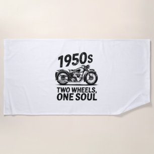 Two-Wheel, One-Soul Motorcycle Beach Towel