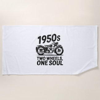Two-Wheel, One-Soul Motorcycle Beach Towel