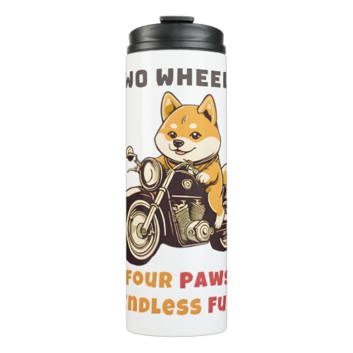 Two Wheels Four Paws Endless Fun Outdoor  Thermal Tumbler