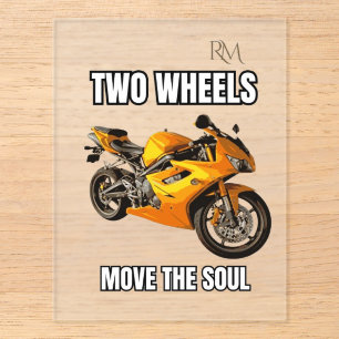 Two Wheels Move the Soul Motorcycle Shirt Biker Acrylic Enclosure Card