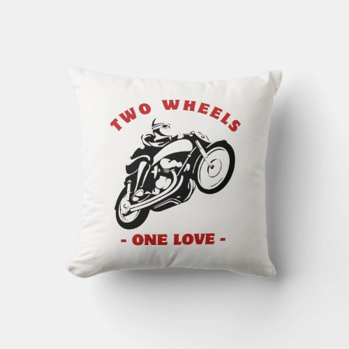 Two wheels one love throw pillow