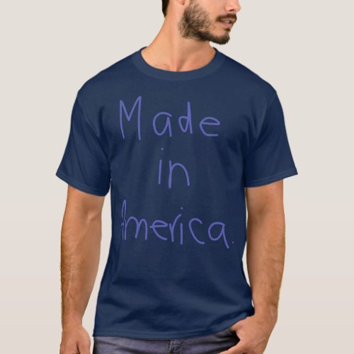 Two Words Made in America T_Shirt