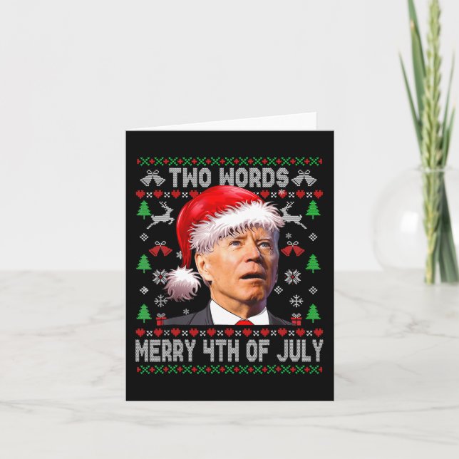 Two Words Merry 4th Of July Joe Biden Christmas   Card (Front)