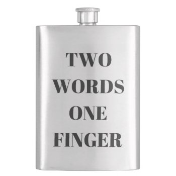 Two Words One Finger Humor Text Design Flask by Botuqueandco at Zazzle