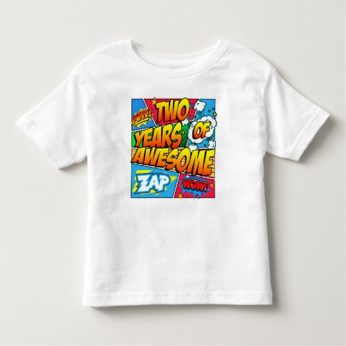 Two Years of Awesome Toddler T_shirt