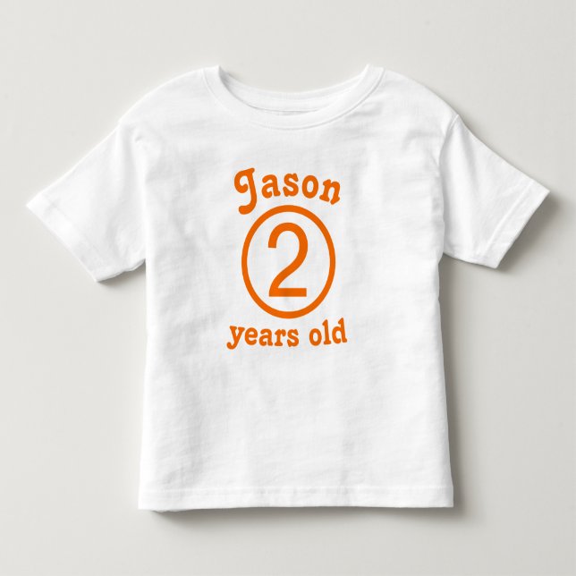 Two Years Old Personalized Orange Toddler T-shirt (Front)