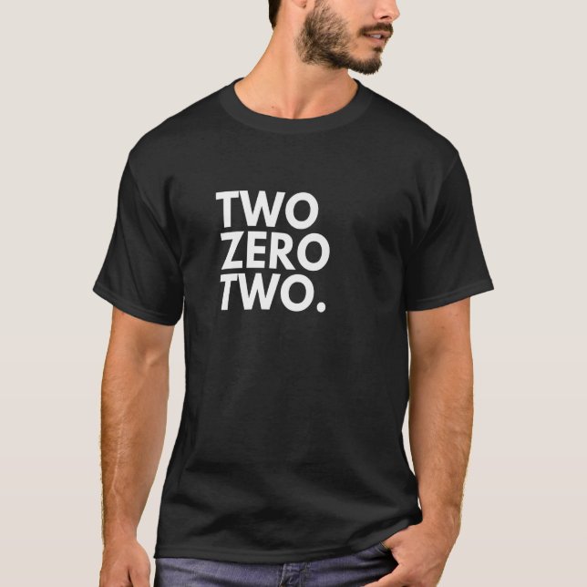 TWO ZERO TWO Area Code 202 District of Columbia Wa T-Shirt (Front)