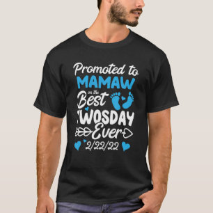 Twosday Promoted To Mamaw Grandma New Baby Announc T-Shirt