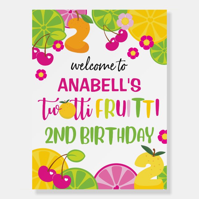 TWOtii Fruitti Birthday Welcome Sign • Fruit (Front)