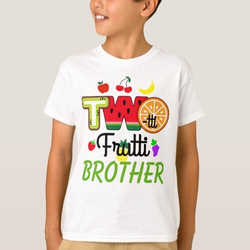 Twotti Fruitti Birthday Girl  Brother T_Shirt