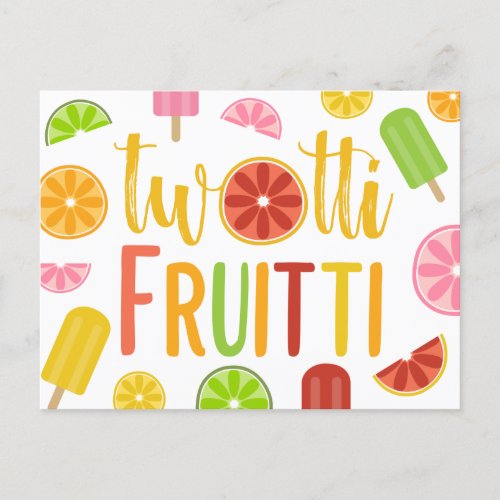 Twotti Fruitti Citrus Ice Pops Second Birthday Invitation Postcard