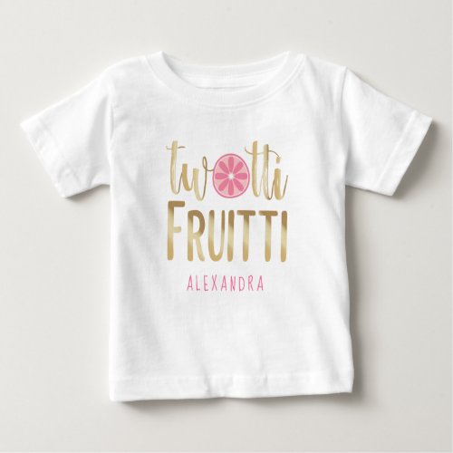 Twotti Fruitti Pink Lemon Second Birthday Baby T_Shirt