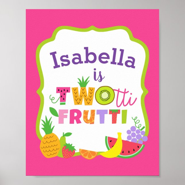 TWOtti Frutti 2nd Birthday Party Welcome Sign (Front)