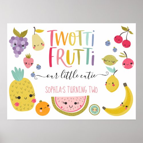 Twotti Frutti Second Birthday Party Poster