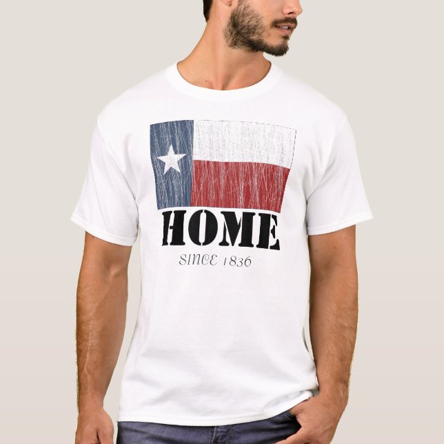 TX111, SINCE 1836, HOME T-Shirt (Front)