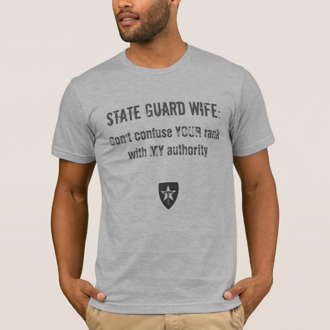 TXSG Wife's Motto T-Shirt (Front)