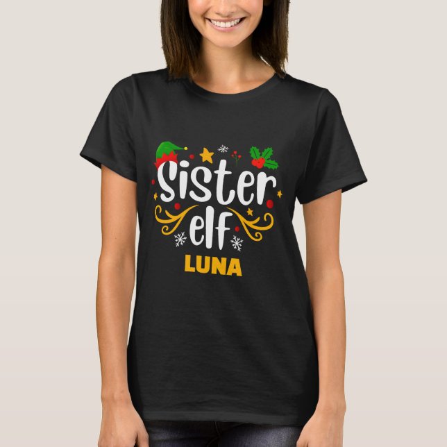 Tygraphy Sister Elf Fun Family Matching  T-Shirt (Front)
