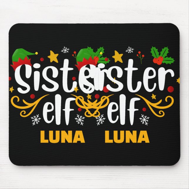 Tygraphy Sister Elf Fun Family Matching T Shirt  Mouse Pad (Front)
