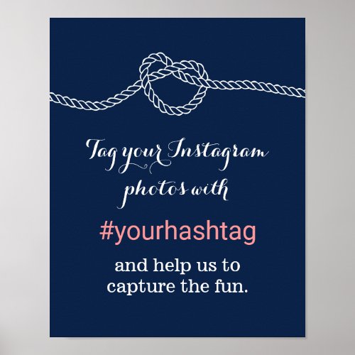 Tyie the Knot Navy Instagram Photos Hashtag Sign