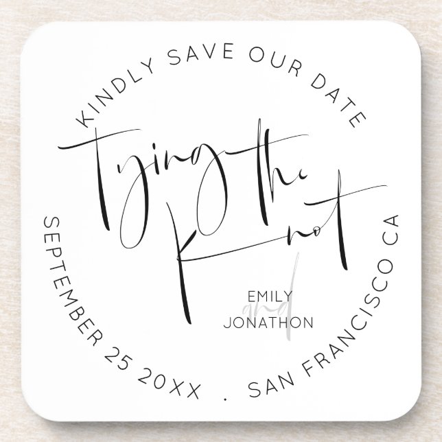 Tying The Knot Black White Keepsake Save The Date Beverage Coaster (Front)