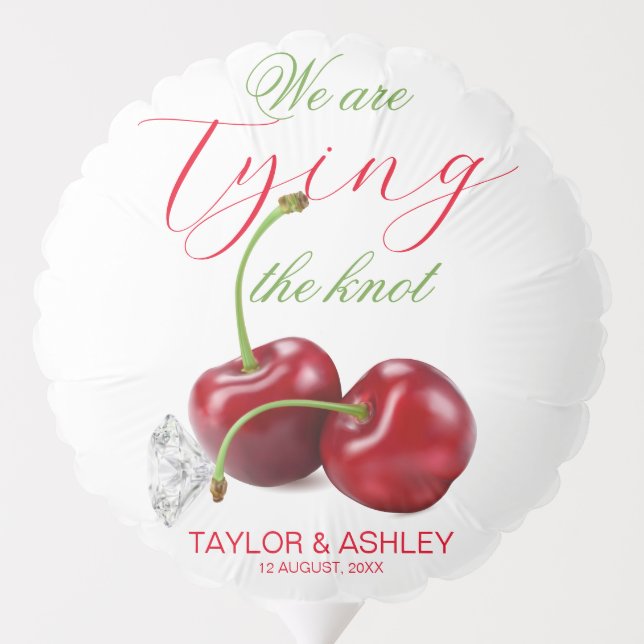 Tying the Knot Cherry Funny Engagement Balloon (Back)