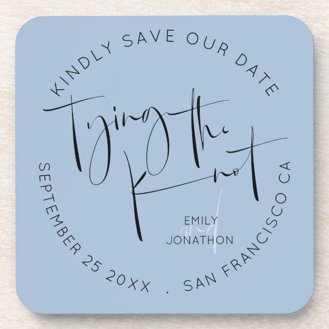 Tying The Knot Dusty Blue Keepsake Save The Date Beverage Coaster (Front)