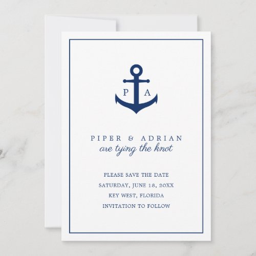 Tying the Knot Monogram Navy Blue Anchor Nautical Save The Date