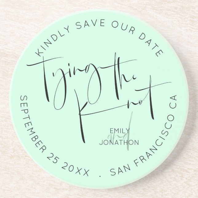 Tying The Knot Script Mint Green Save The Date Coaster (Front)