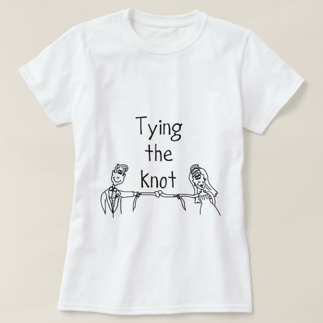 Tying the knot t-shirt (Design Front)