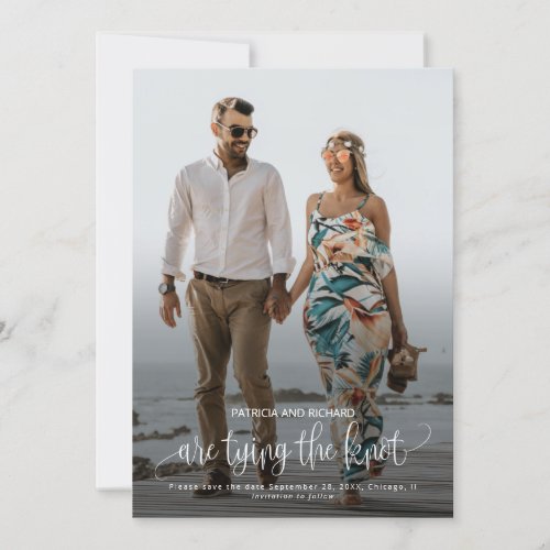 Tying The Knot Wedding Save The  Date Photo Invitation
