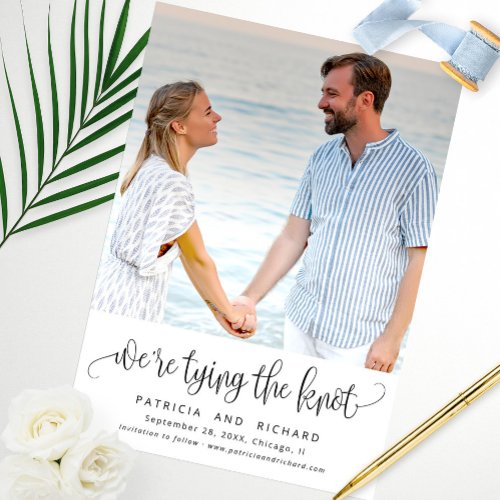 Tying The Knot Wedding Save The  Date Photo Invitation