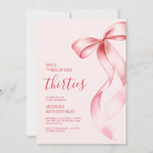 Tying Up Her Thirties Pink Bow 40th Birthday Party Invitation