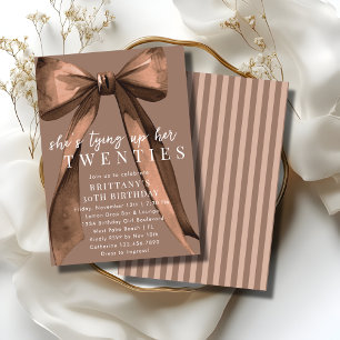 Tying Up My 20s Brown Coquette Bow 30th Birthday Invitation