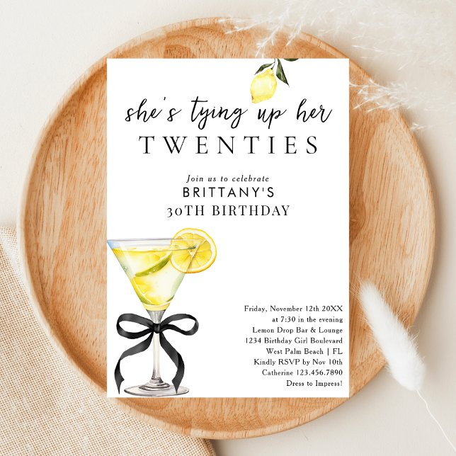 Tying Up My 20s Lemon Drop Martini 30th Birthday Invitation (Creator Uploaded)
