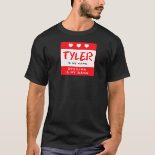 Tyler Is My Name Personalized Nickname Custom Alia T-Shirt