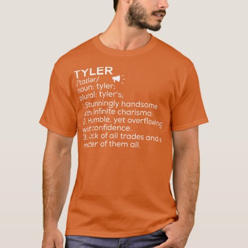 Tyler Name Definition Tyler Meaning Tyler Name Mea T_Shirt