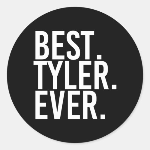 Tyler Shirt Funny Men Fathers Gift Igovernment Classic Round Sticker