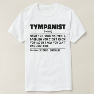 Tympanist Noun Timpani Player Minimalist Drum Cool T-Shirt
