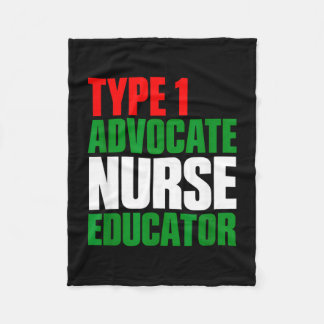 Type 1 advocate nurse educator fleece blanket