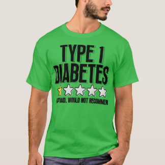 Type 1 Diabetes 1 T-Shirt