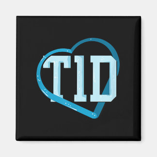 Type 1 Diabetes Awareness Magnet