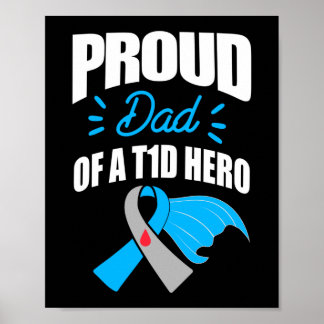 Type 1 Diabetes Awareness Proud Dad T1D Hero Poster