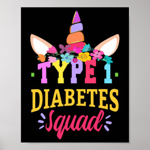 Type 1 Diabetes Awareness T1d Squad Unicorn Rainbo Poster