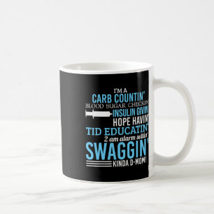 Type 1 Diabetes Mom Fun T1d Diabetic Awareness Wom Coffee Mug