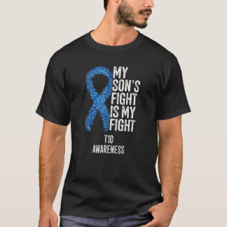 Type 1 Diabetes My Son's Fight Is My Fight T1D Awa T-Shirt