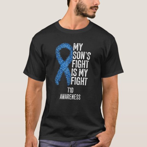 Type 1 Diabetes My Sons Fight Is My Fight T1D Awa T_Shirt