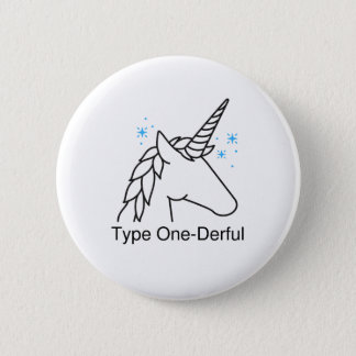 Type 1 Diabetes T1D Unicorn Type Onederful Button