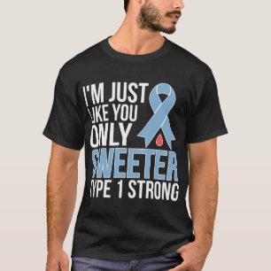 Type 1 Strong Diabetes Warrior T1D Diabetes Awaren T-Shirt