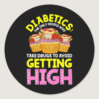 Type 2 Diabetes Awareness Cute Diabetics Sweets  Classic Round Sticker